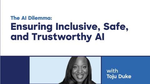 The AI Dilemma: Ensuring Inclusive, Safe, and Trustworthy AI video preview