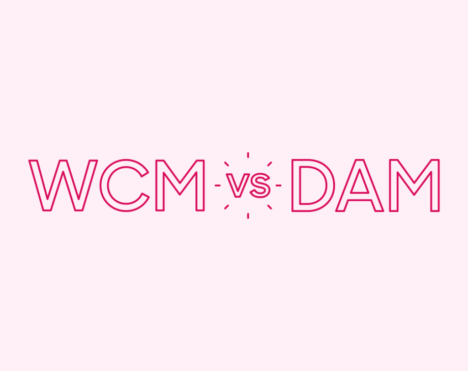 WCM vs. DAM